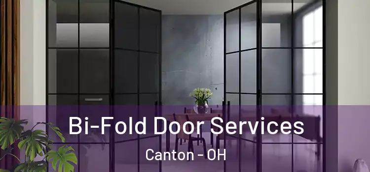 Bi-Fold Door Services Canton - OH