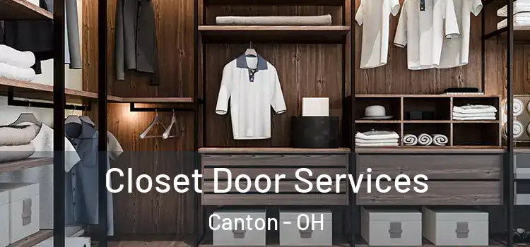 Closet Door Services Canton - OH