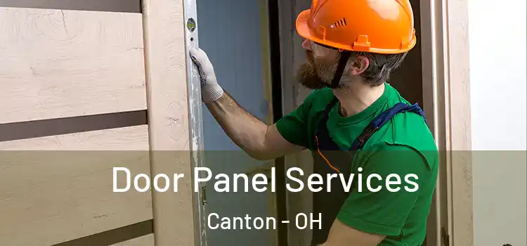  Door Panel Services Canton - OH