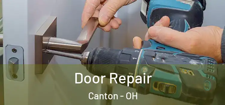  Door Repair Canton - OH