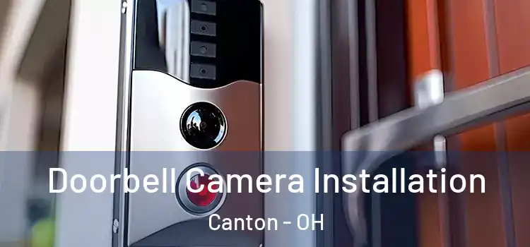  Doorbell Camera Installation Canton - OH