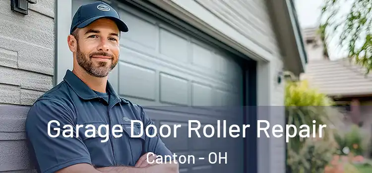  Garage Door Roller Repair Canton - OH