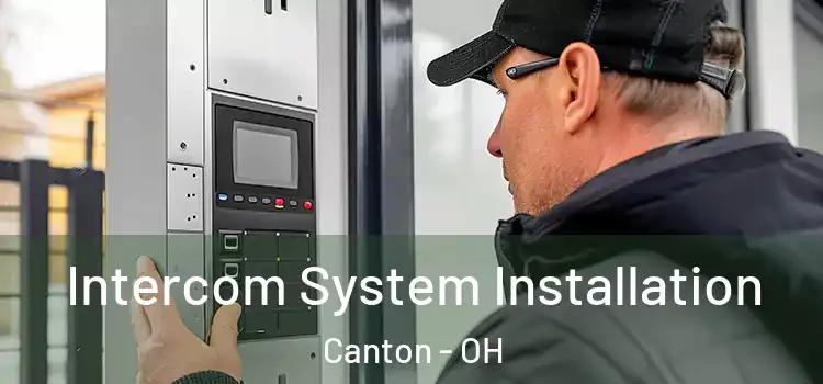  Intercom System Installation Canton - OH