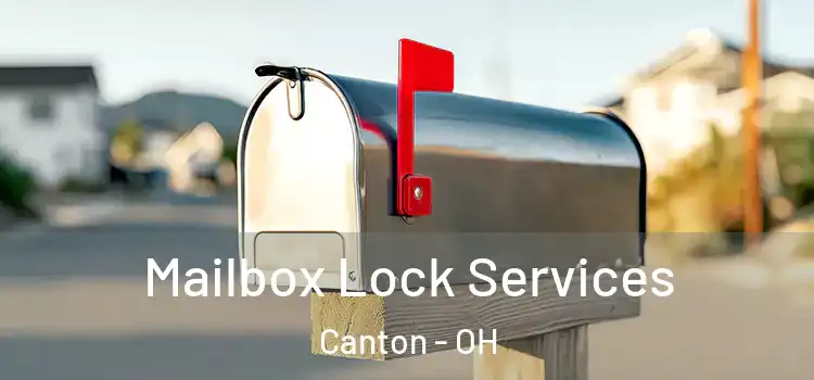  Mailbox Lock Services Canton - OH