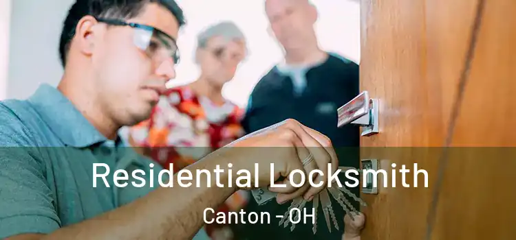 Residential Locksmith Canton - OH