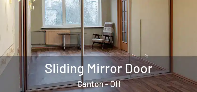  Sliding Mirror Door Canton - OH